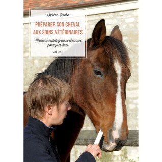 Buch bereitet sein Pferd auf tierärztliche Behandlung vor Ekkia VIGO